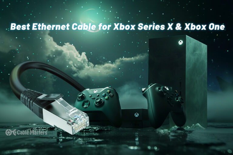 Best Ethernet Cable for Xbox Series