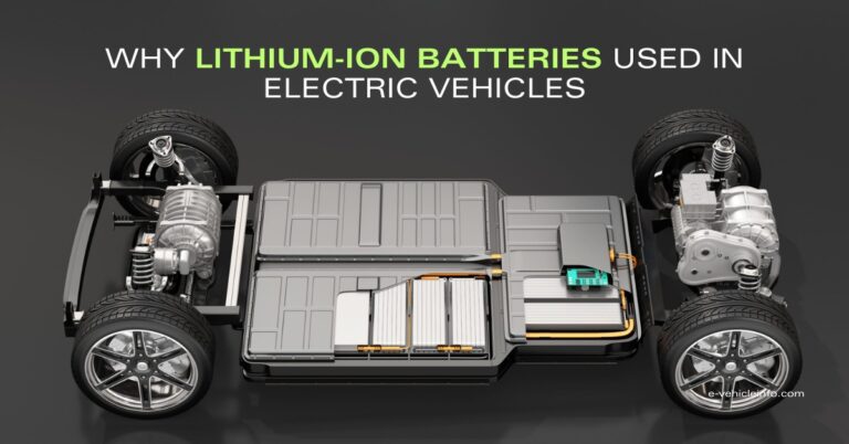 #6 Reasons to Use Lithium-Ion Batteries in Electric Vehicles