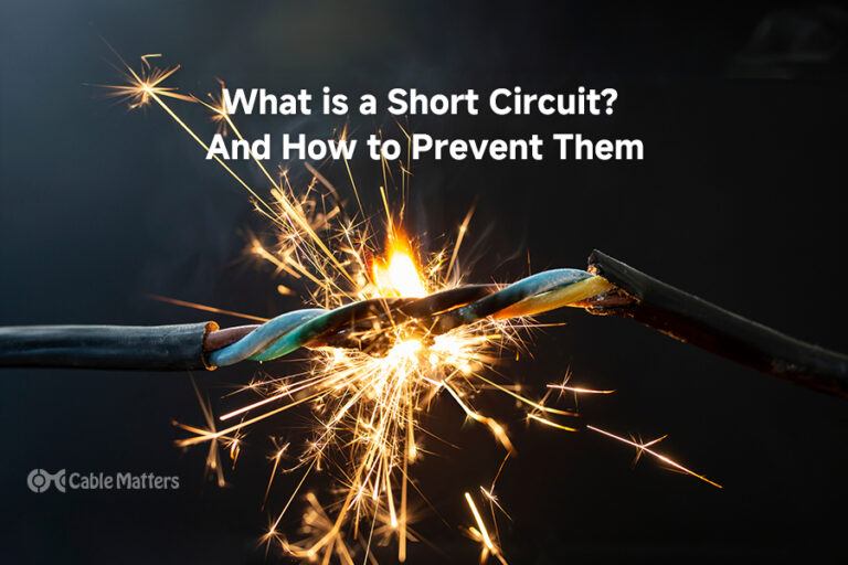 What is a short circuit? And how to prevent it